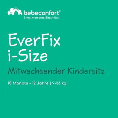 Автокрісло Bebeconfort Mitwachsender Kindersitz 9-36 кг, 15 міс. - 12 років, 76-150 см, збоку захист, 11 положень підголівника, інтегровані підлокітники, EverFix i-Size, R129